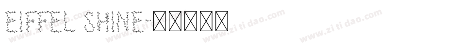 Eiffel Shine字体转换